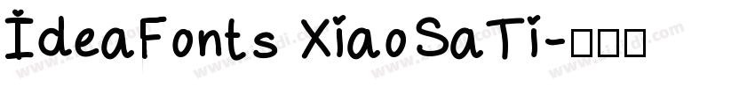 IdeaFonts XiaoSaTi字体转换